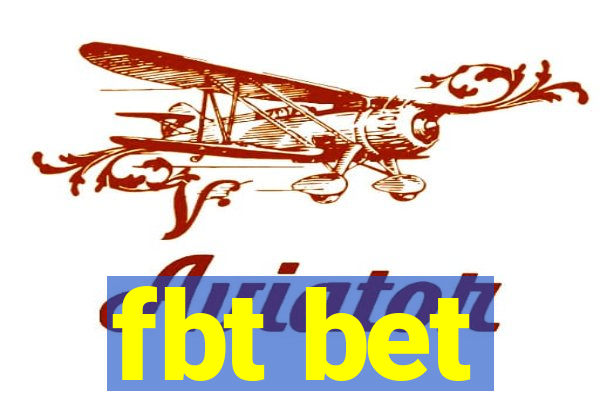 fbt bet
